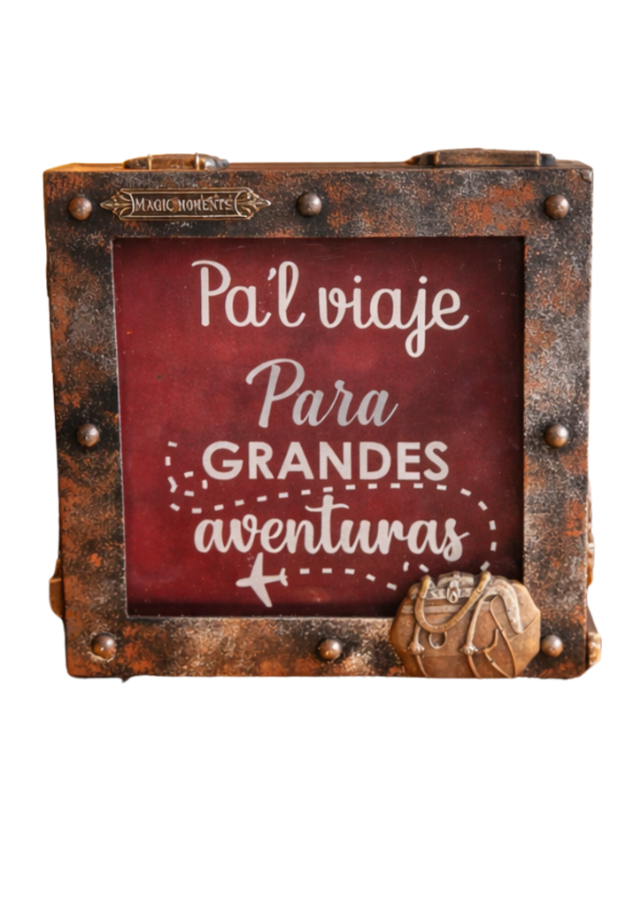 "Pa'l viaje  para grandes aventuras"